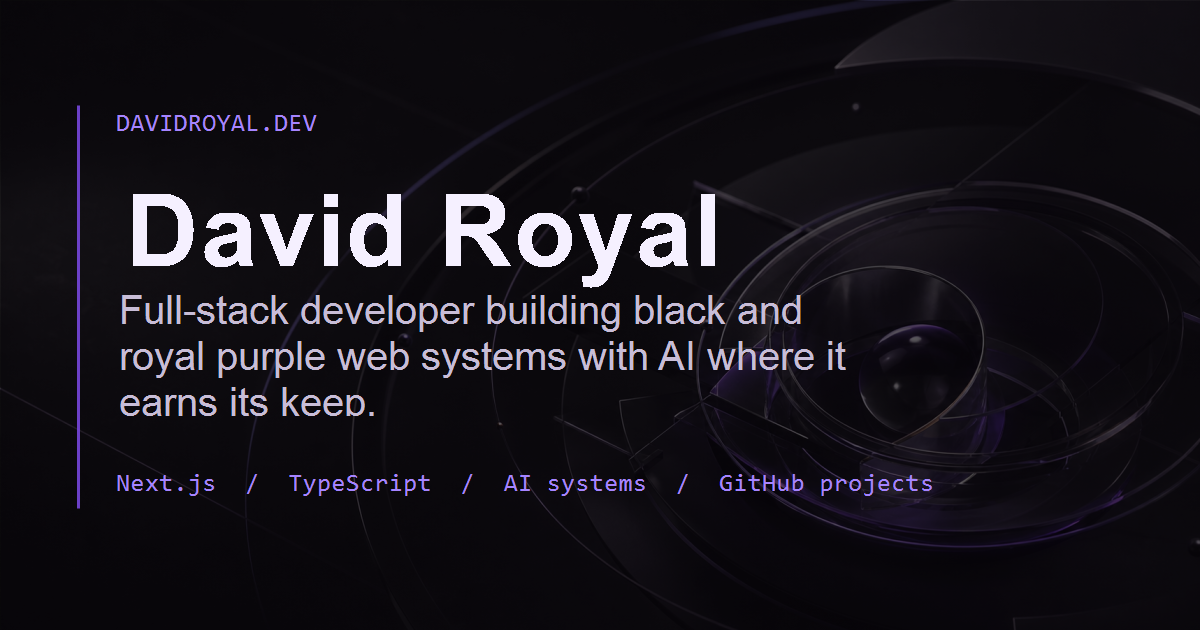 David Royal | Full-Stack Developer